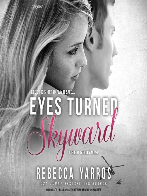 Title details for Eyes Turned Skyward by Rebecca Yarros - Wait list